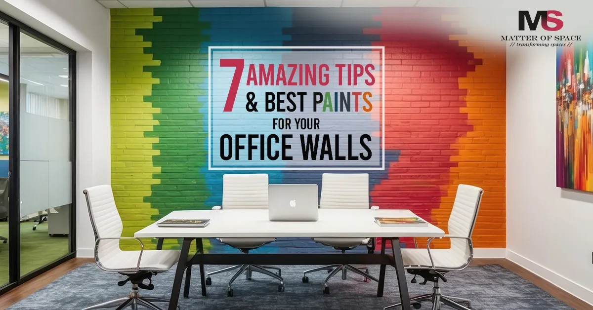 7 Amazing Tips & Best Paints for Your Office Walls