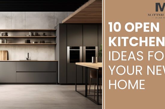 Multi-Functional & Trendy 10 Open Kitchen Ideas for Your New Home